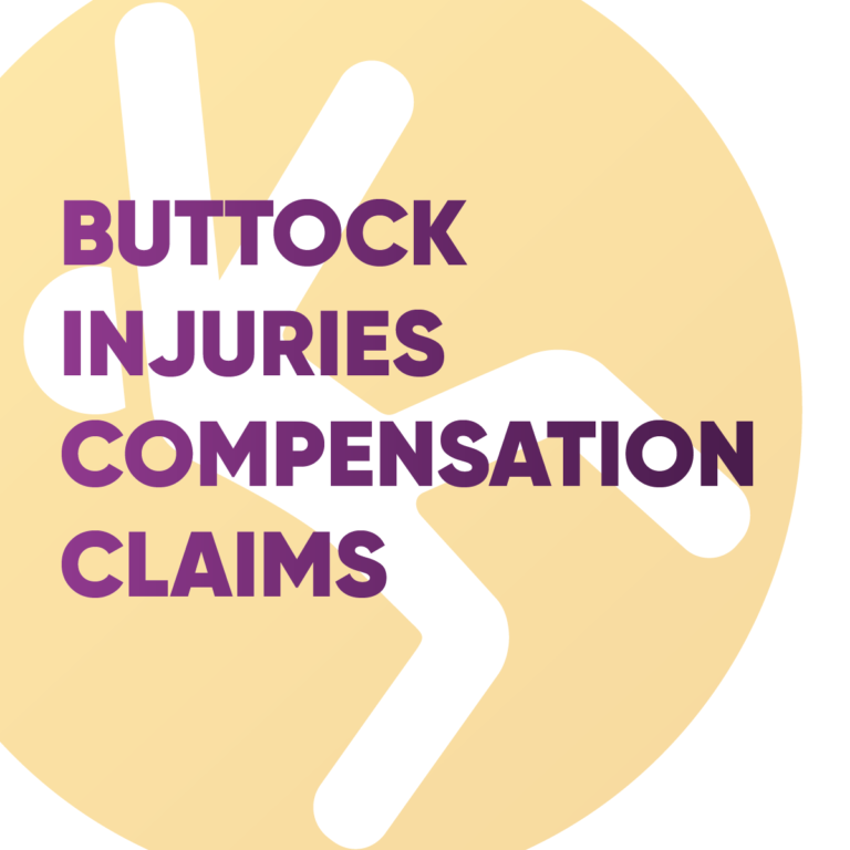 Buttock Injuries Compensation Claims