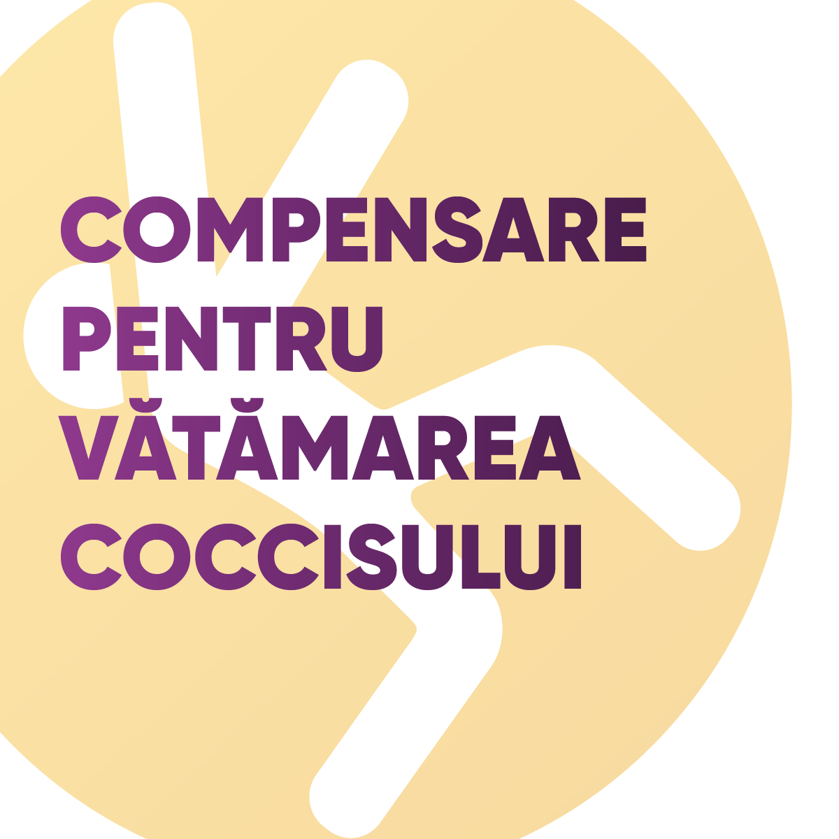 Compensare pentru vătămarea coccisului