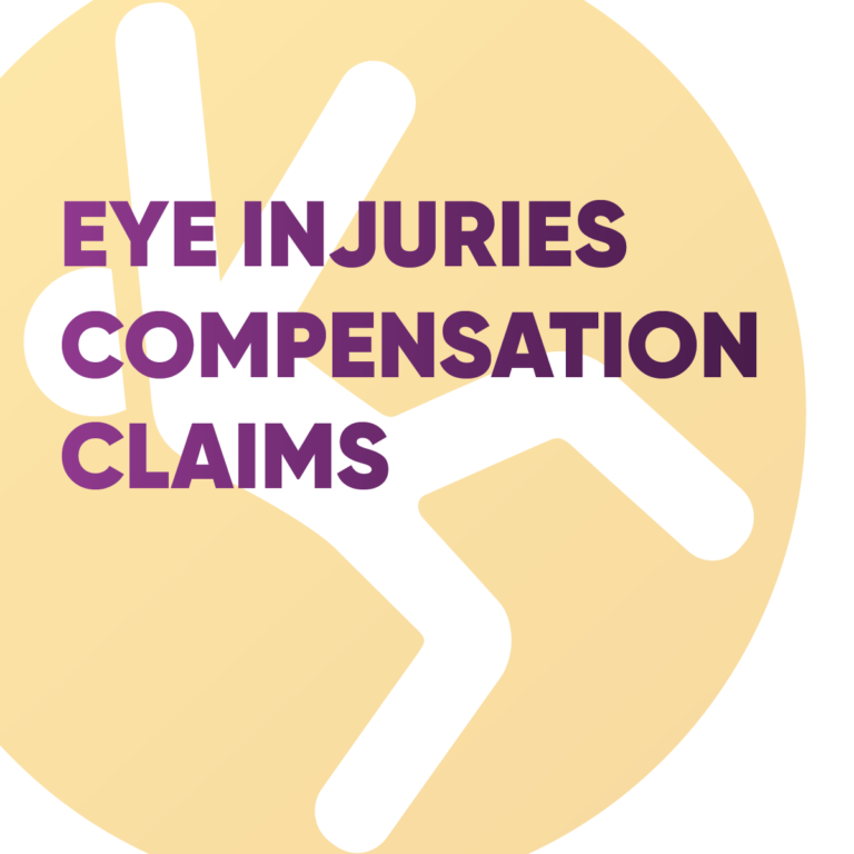 Eye Injuries Compensation Claims